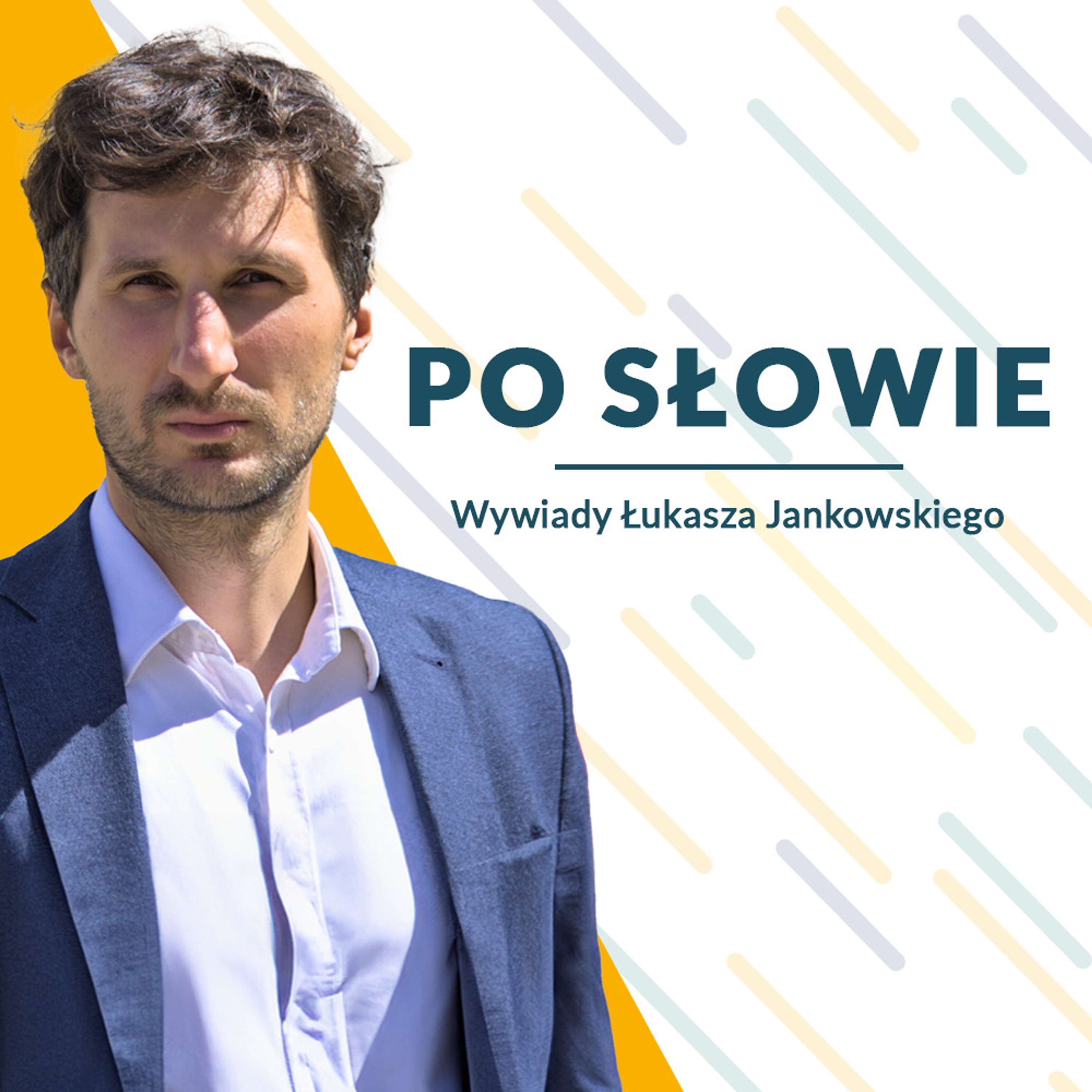 Po słowie - wywiady Łukasza Jankowskiego