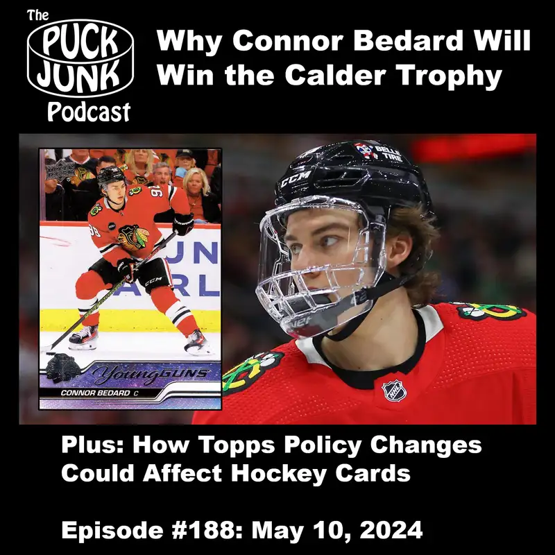 Why Connor Bedard Will Win the Calder Trophy