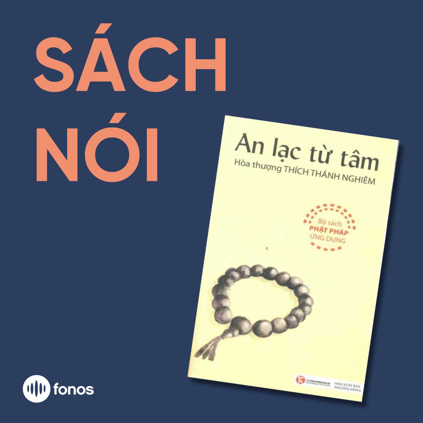 An Lạc Từ Tâm [Sách Nói]