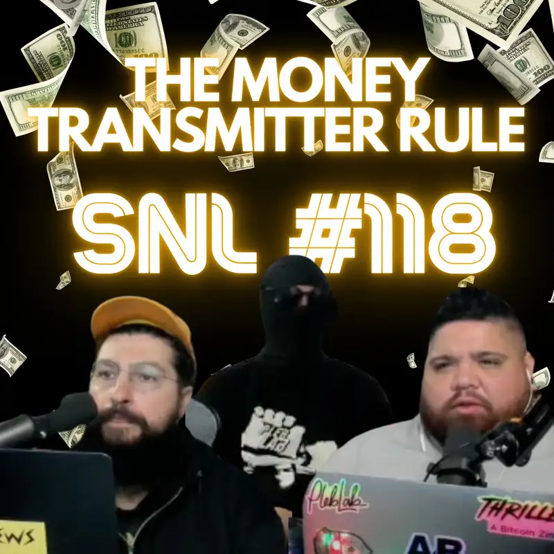 Stacker News Live #118: The Money Transmitter Rule with Ek
