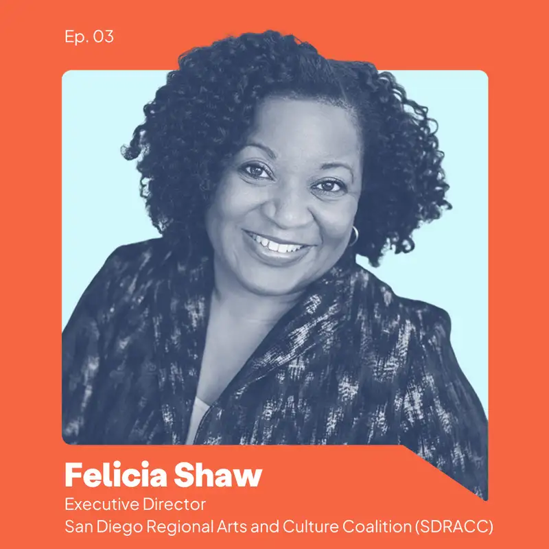 Felicia Shaw: Artists Make Our Communities Safer and More Vibrant