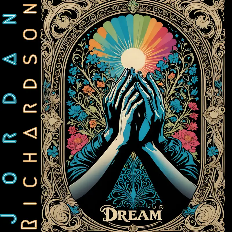 Jordan Richardson - Community, Spiritual Growth, & Life Lessons