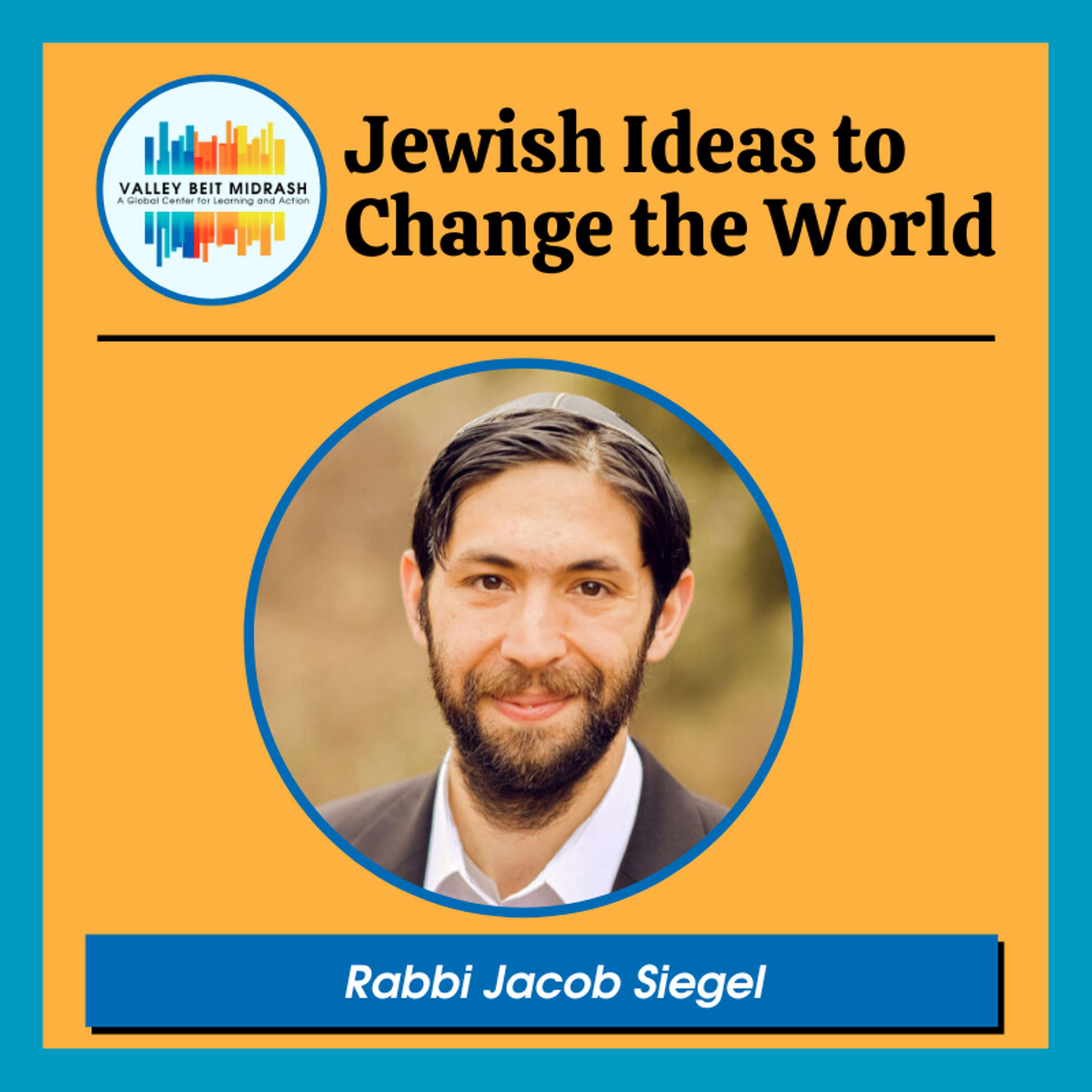 Jewish Ideas to Change the World