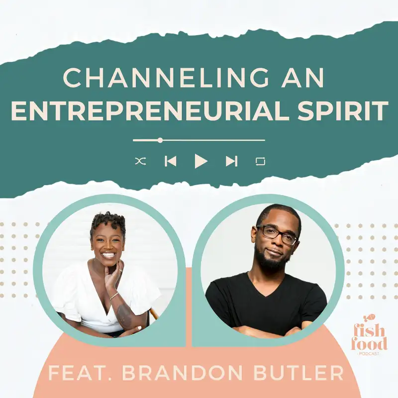Brandon Butler From Butter ATL on Channeling an Entrepreneurial Spirit