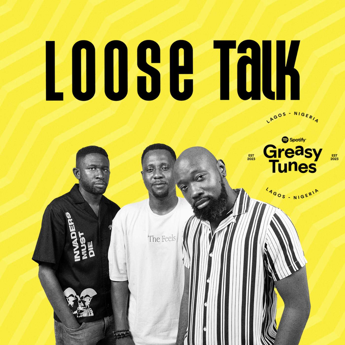 Loose Talk Live at Greasy Tunes Lagos