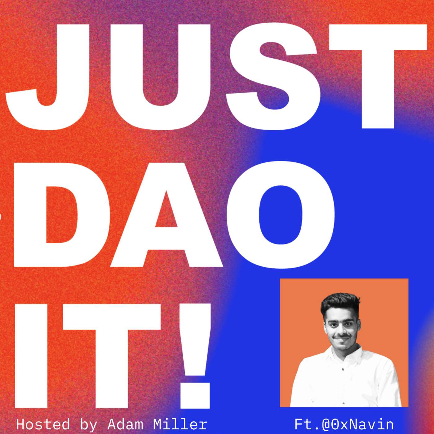 Just DAO It! DAO News Report & Interview with Navin from Samudai Just DAO It! DAO News Report & Interview with Navin from Samudai