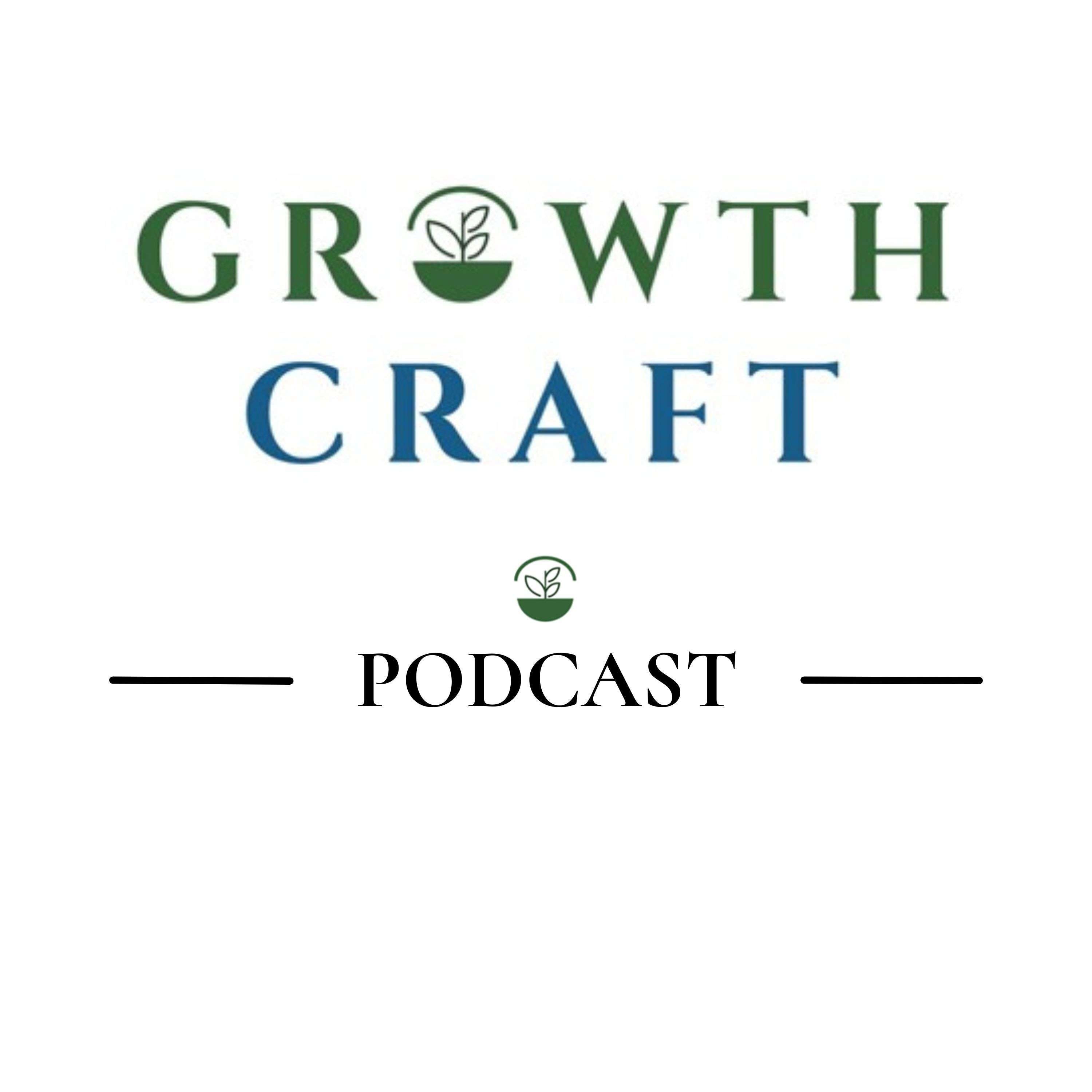 GrowthCraft StartUp Community - Episode #20 - Tom Libby & Jesan Sorrells, GrowthCraft Advisors