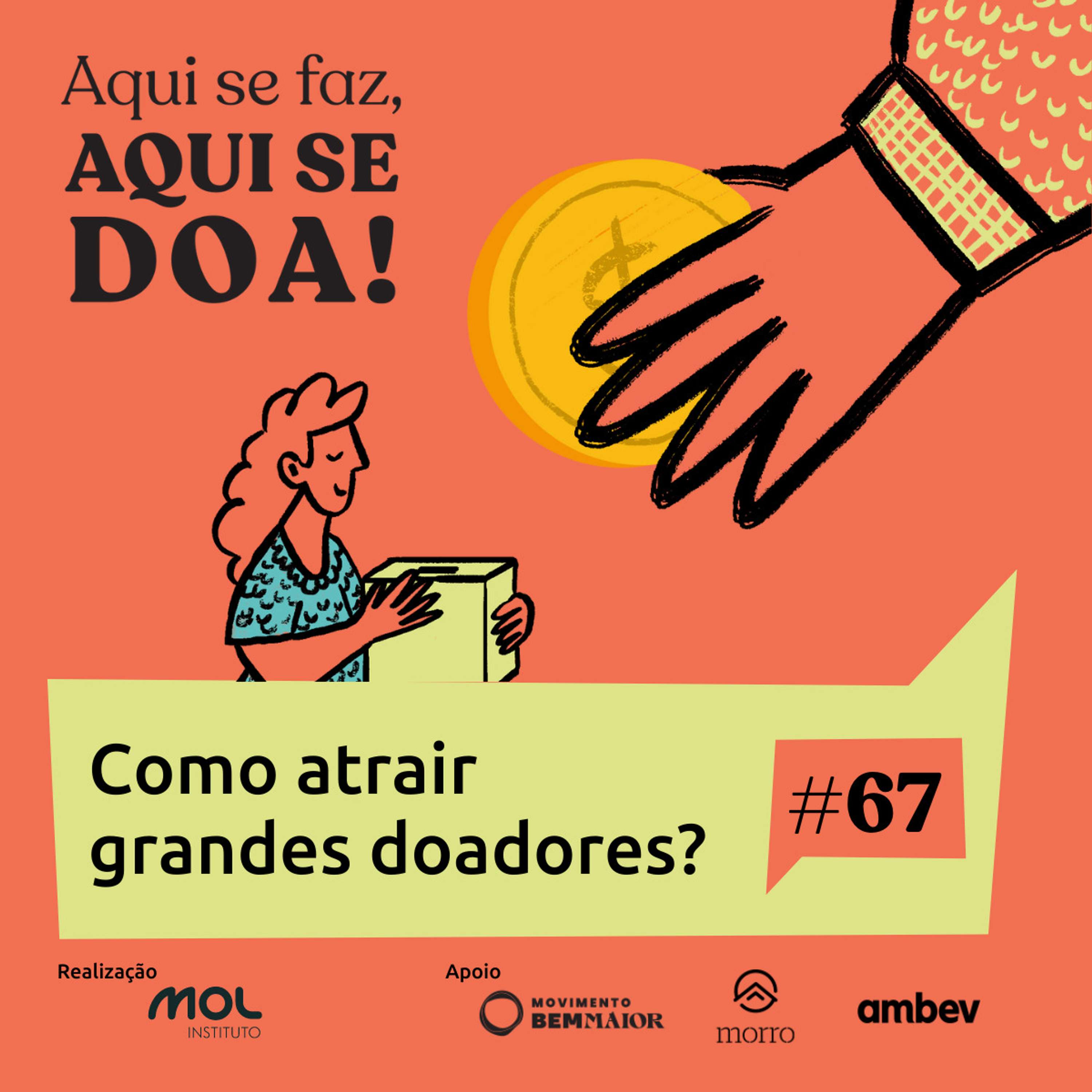 Aqui se Faz, Aqui se Doa