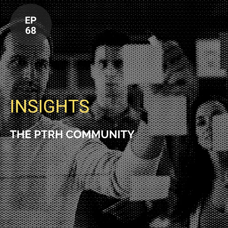 Insights w/ The PTRH Community