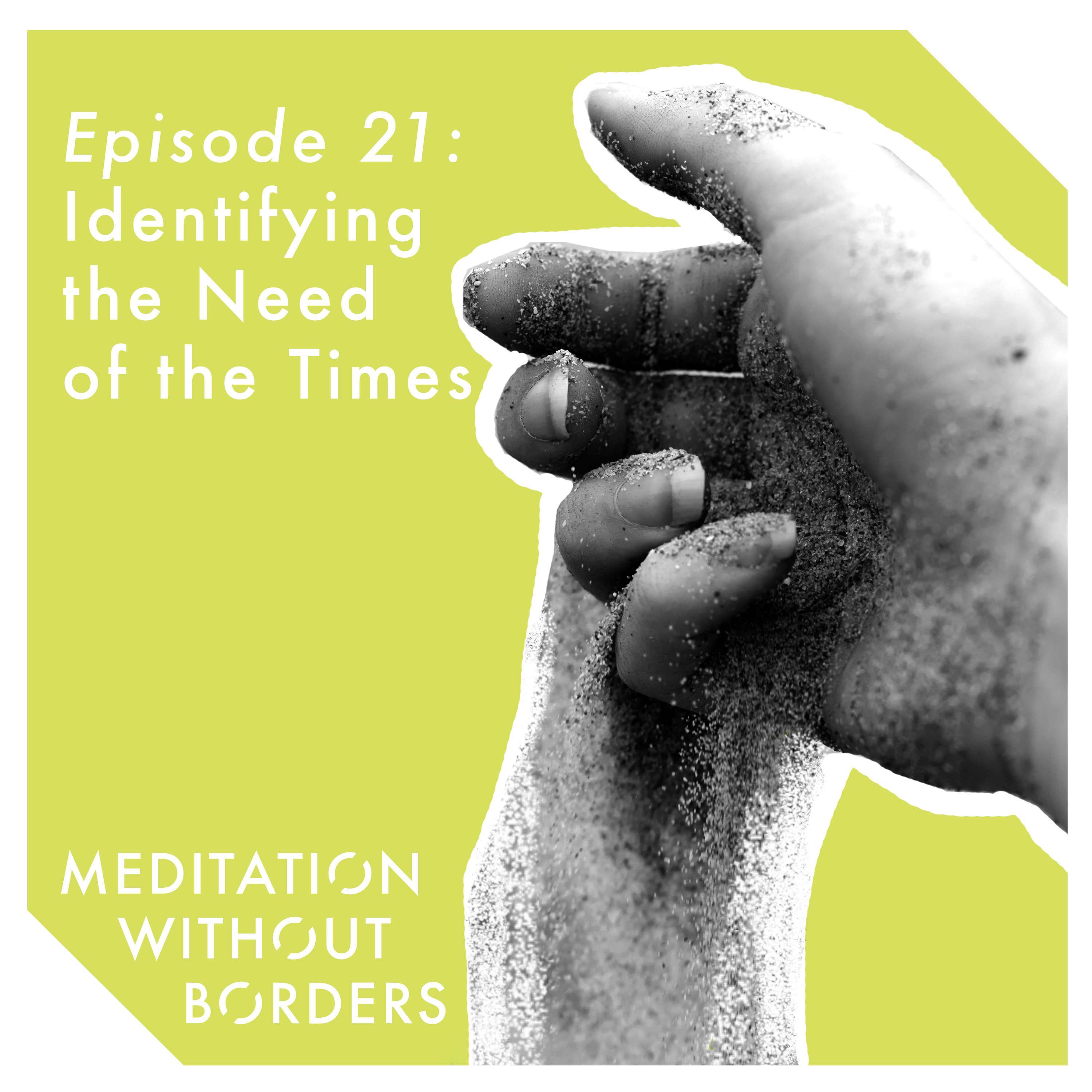Meditation Without Borders – Being the Change Podcast