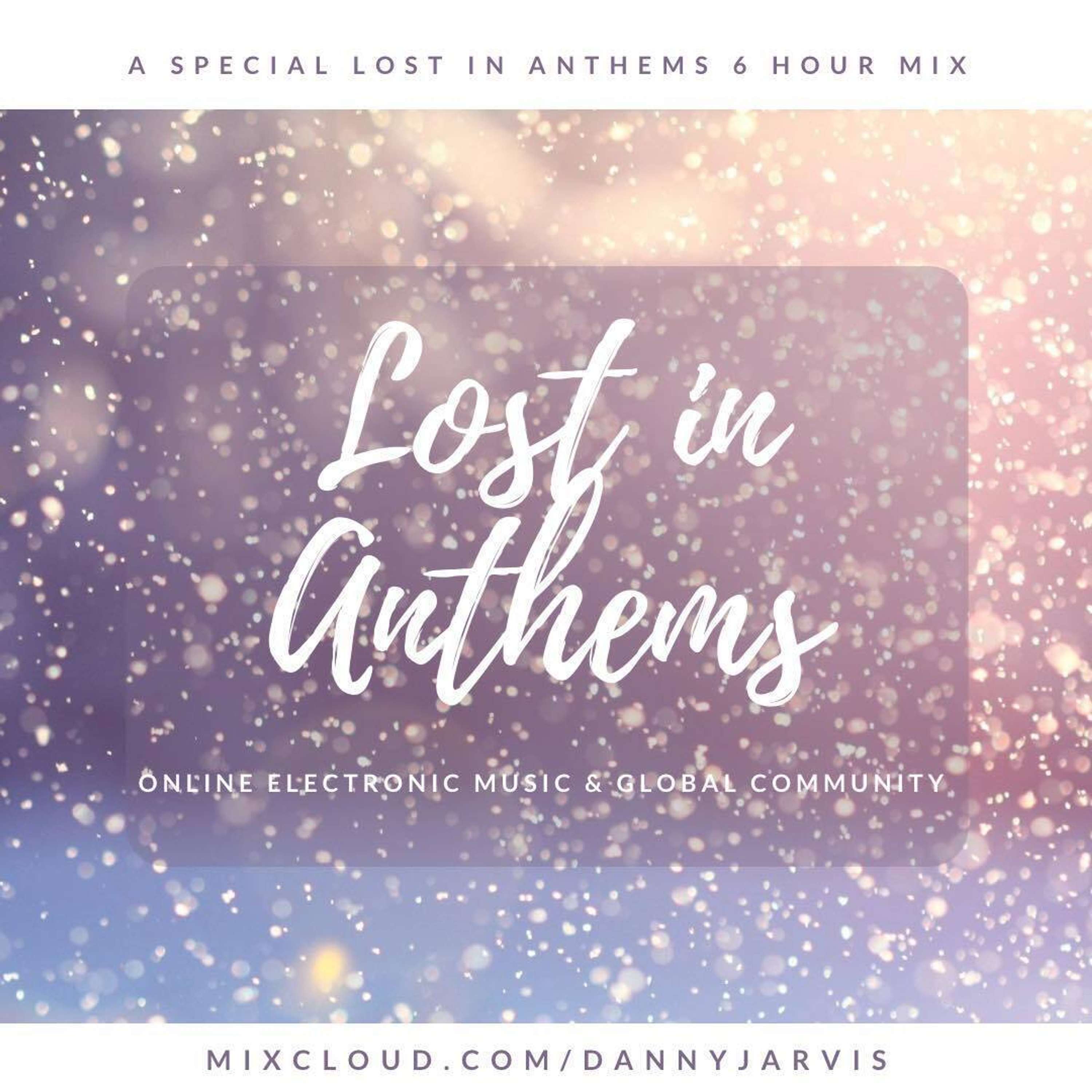 Lost In 'Anthems' Pt 2 - Danny Jarvis