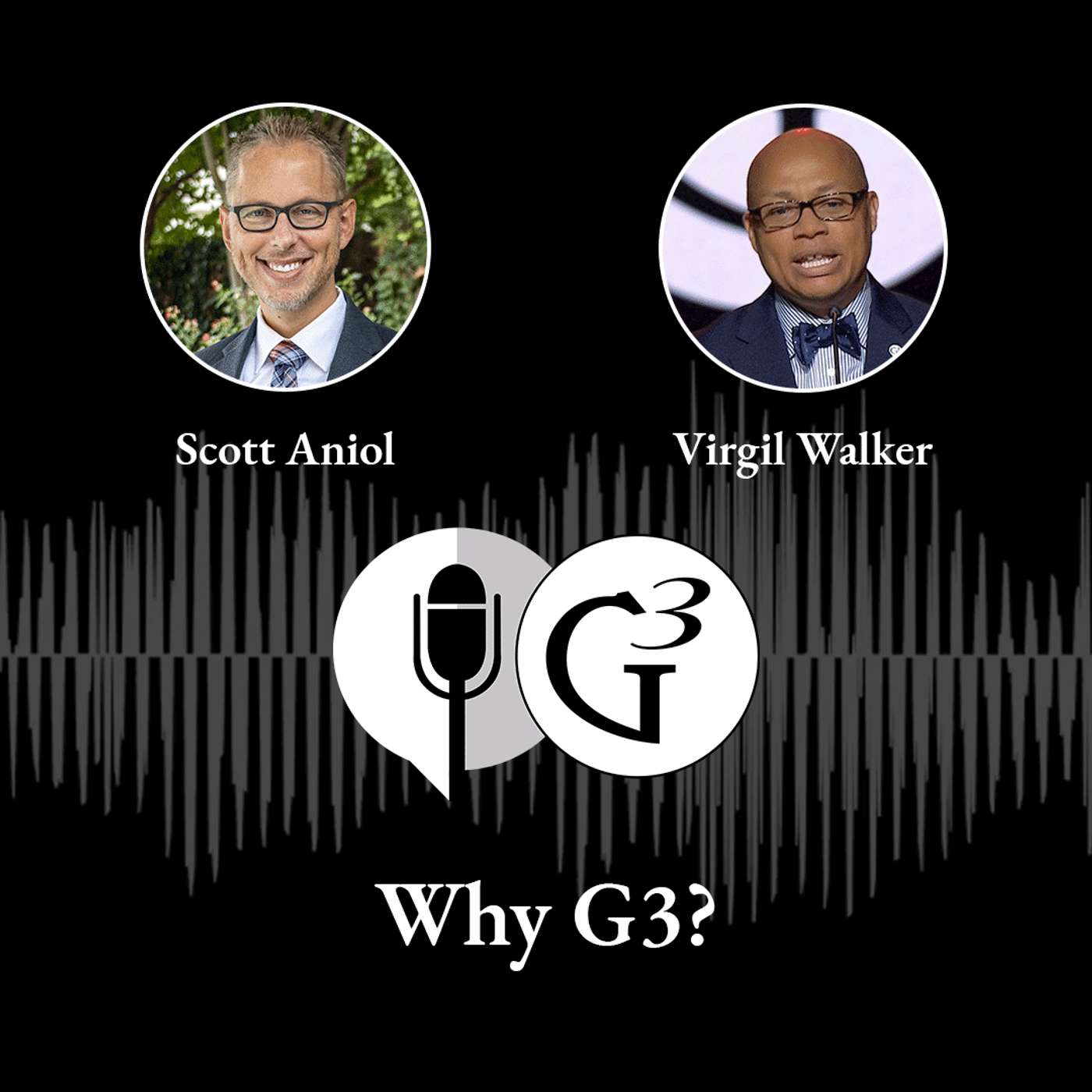 Why G3? | Ep. 82