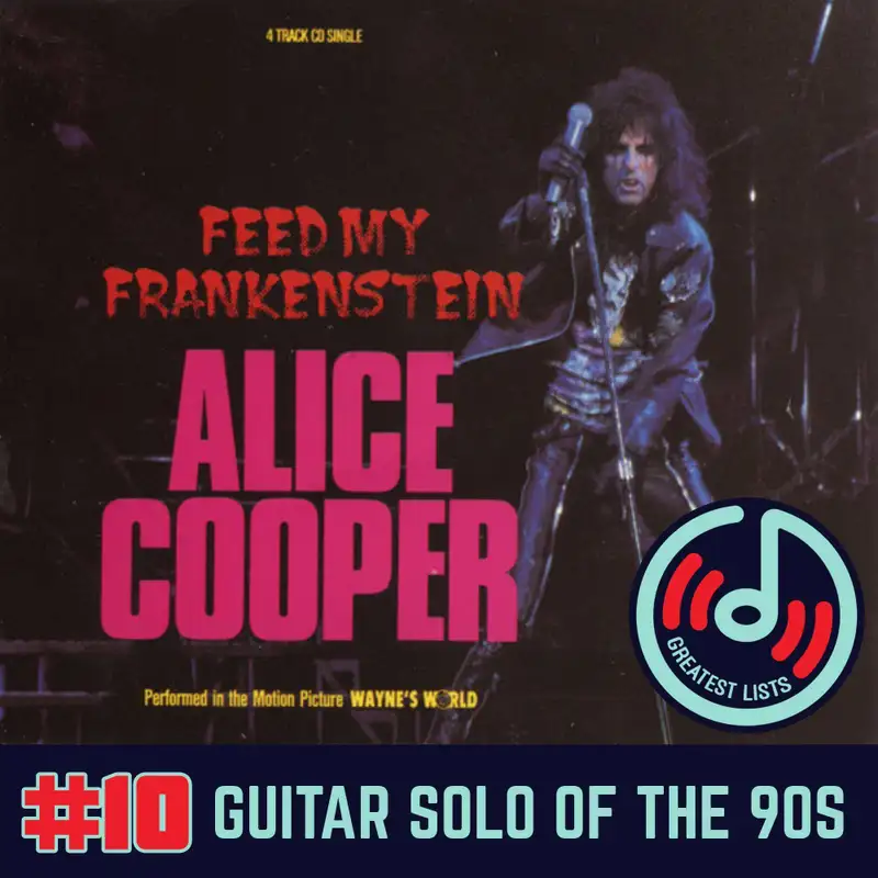 S2a #10 "Feed My Frankenstein" by Alice Cooper