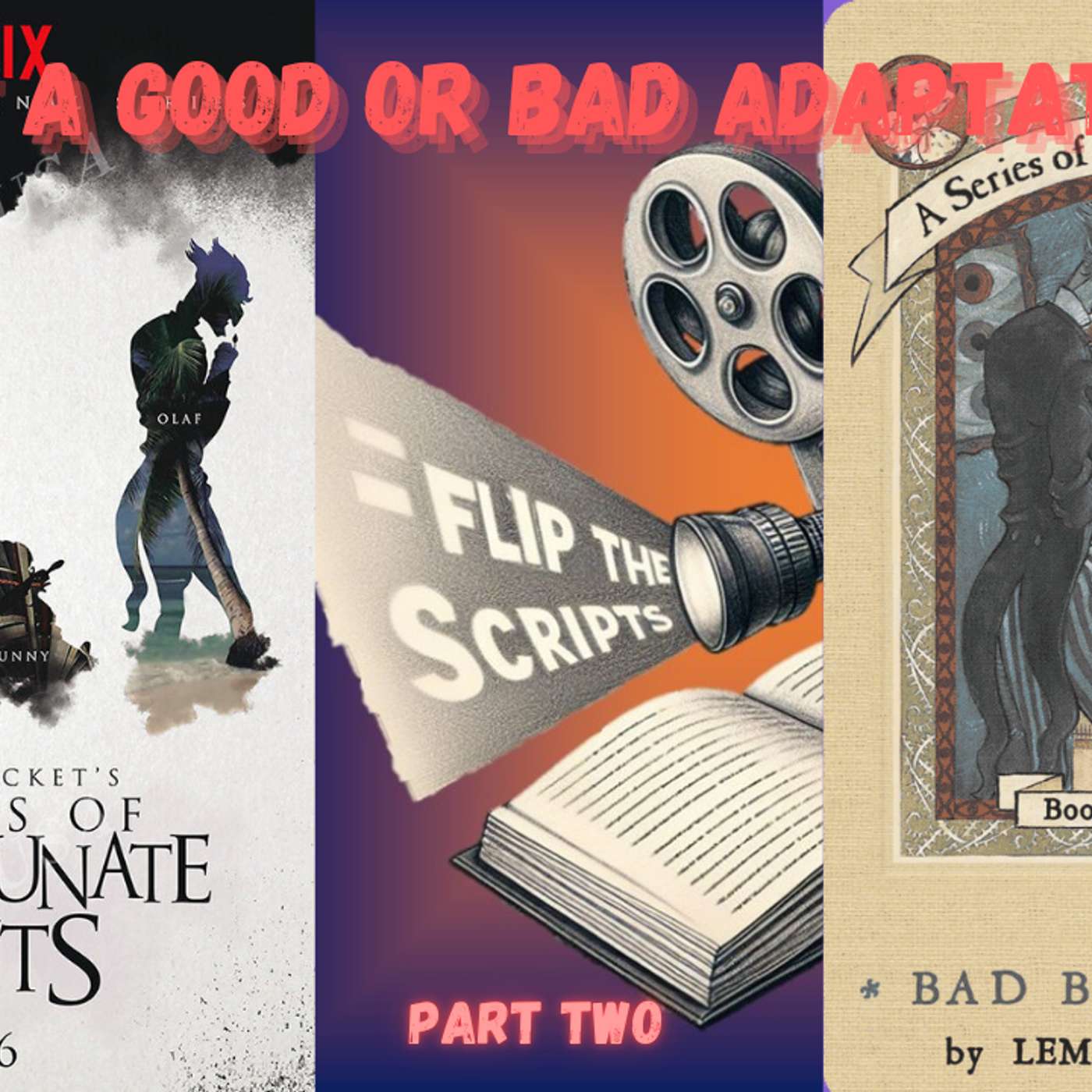 Who Is The Main Character in The Bad Beginning Part Two? Who Is The Main Character in The Bad Beginning Part Two?