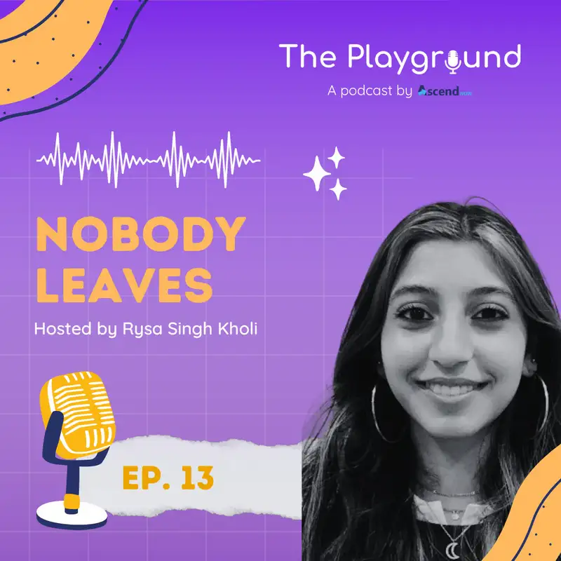 Rysa Singh Kholi - Nobody Leaves, a Story About True Crime