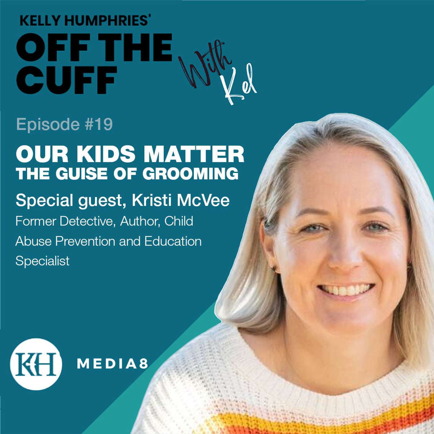 Our Kids Matter - The Guise of Grooming
