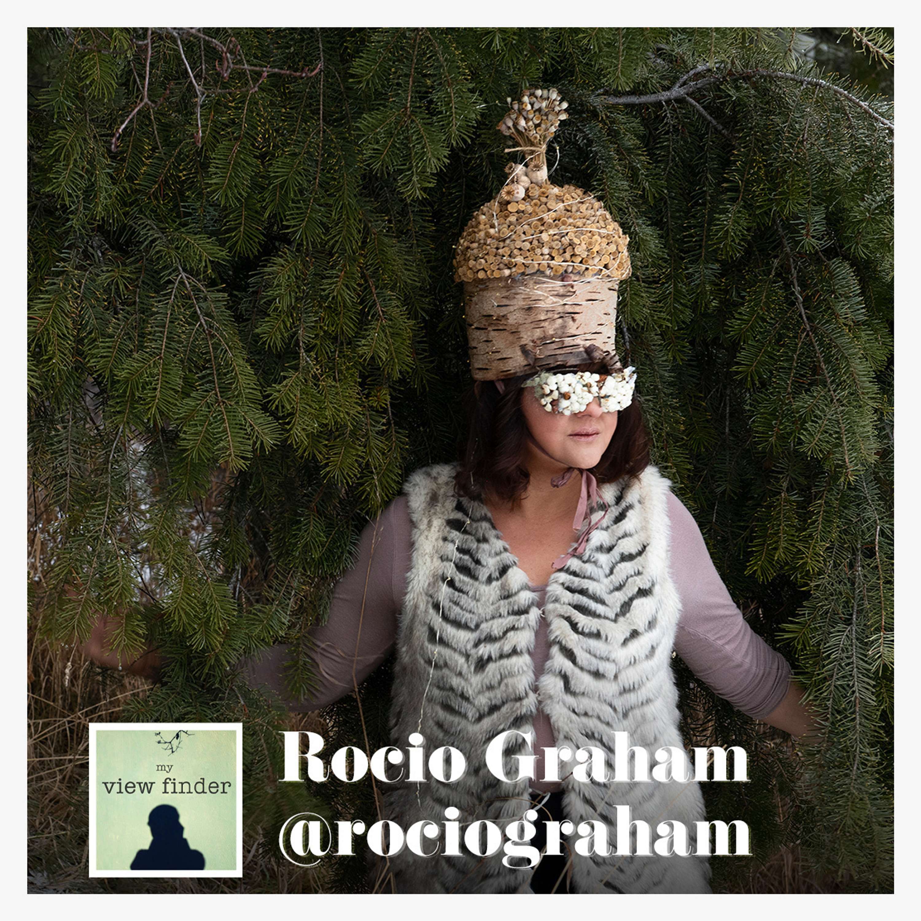 Rocio Graham - Cameras, Compost, Self Discovery - Part 2