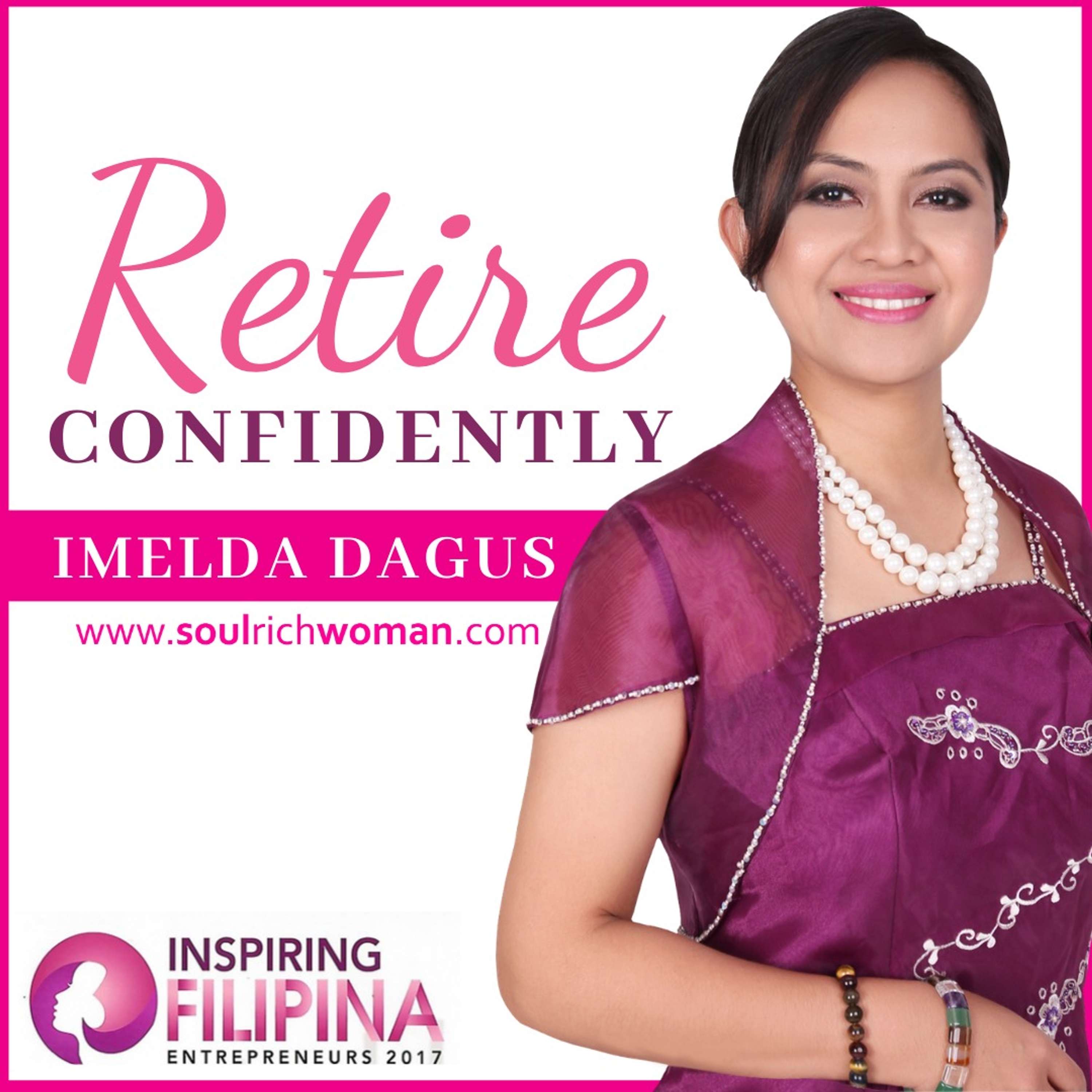 Retire Confidently With Imelda Dagus cover art