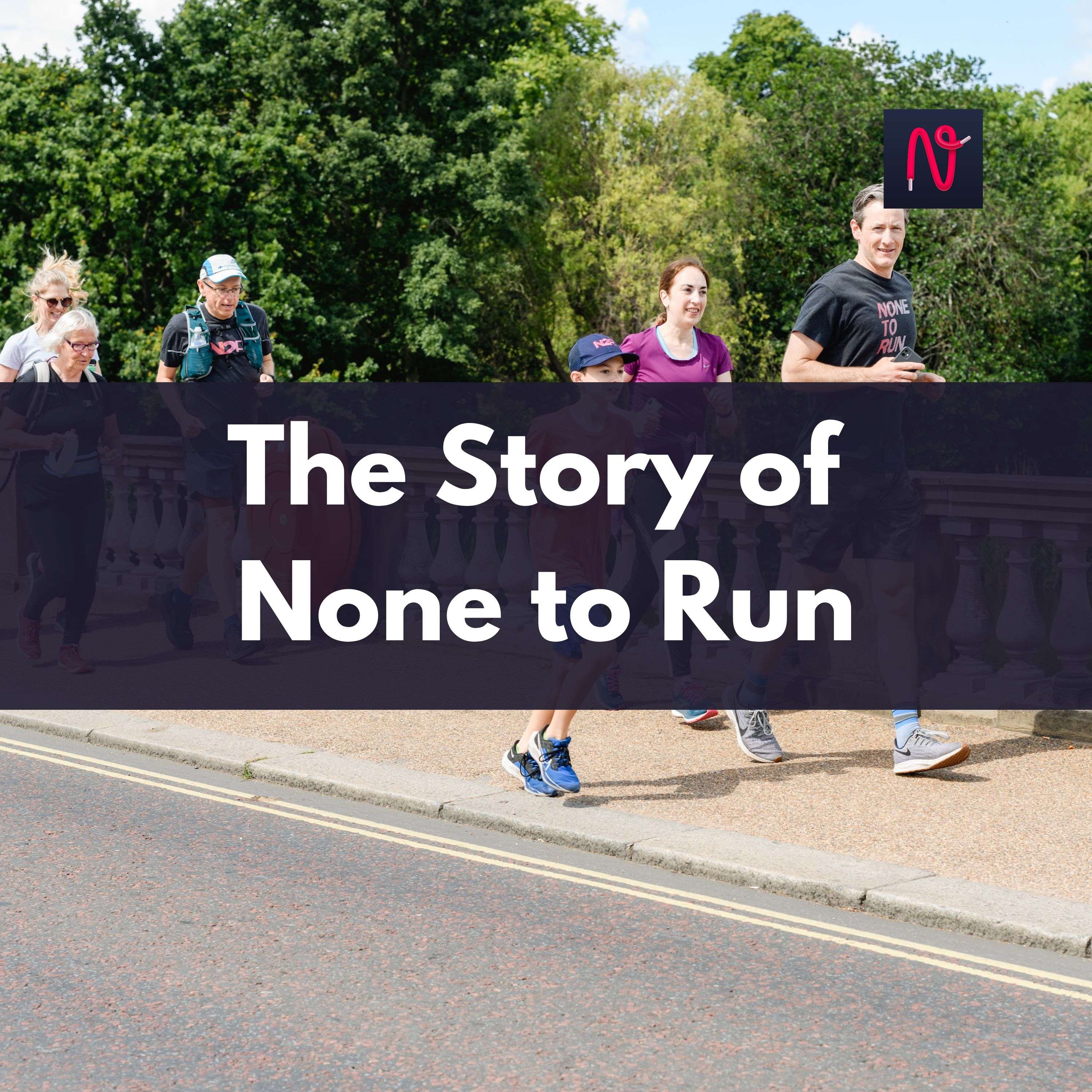 The None to Run Podcast