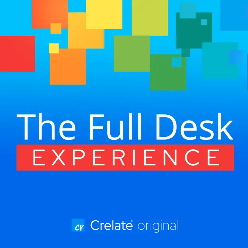 The Full Desk Experience