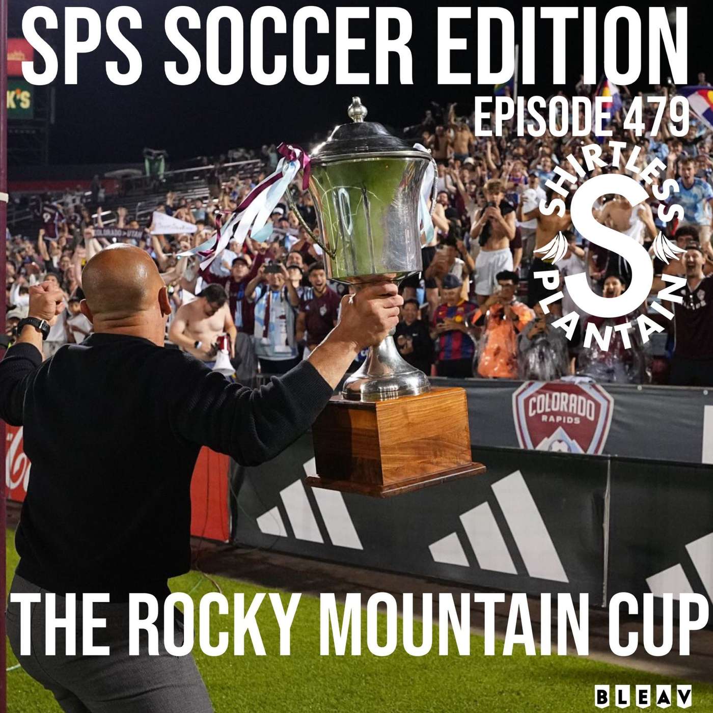 SPS Soccer Edition - The Rocky Mountain Cup - Episode 479
