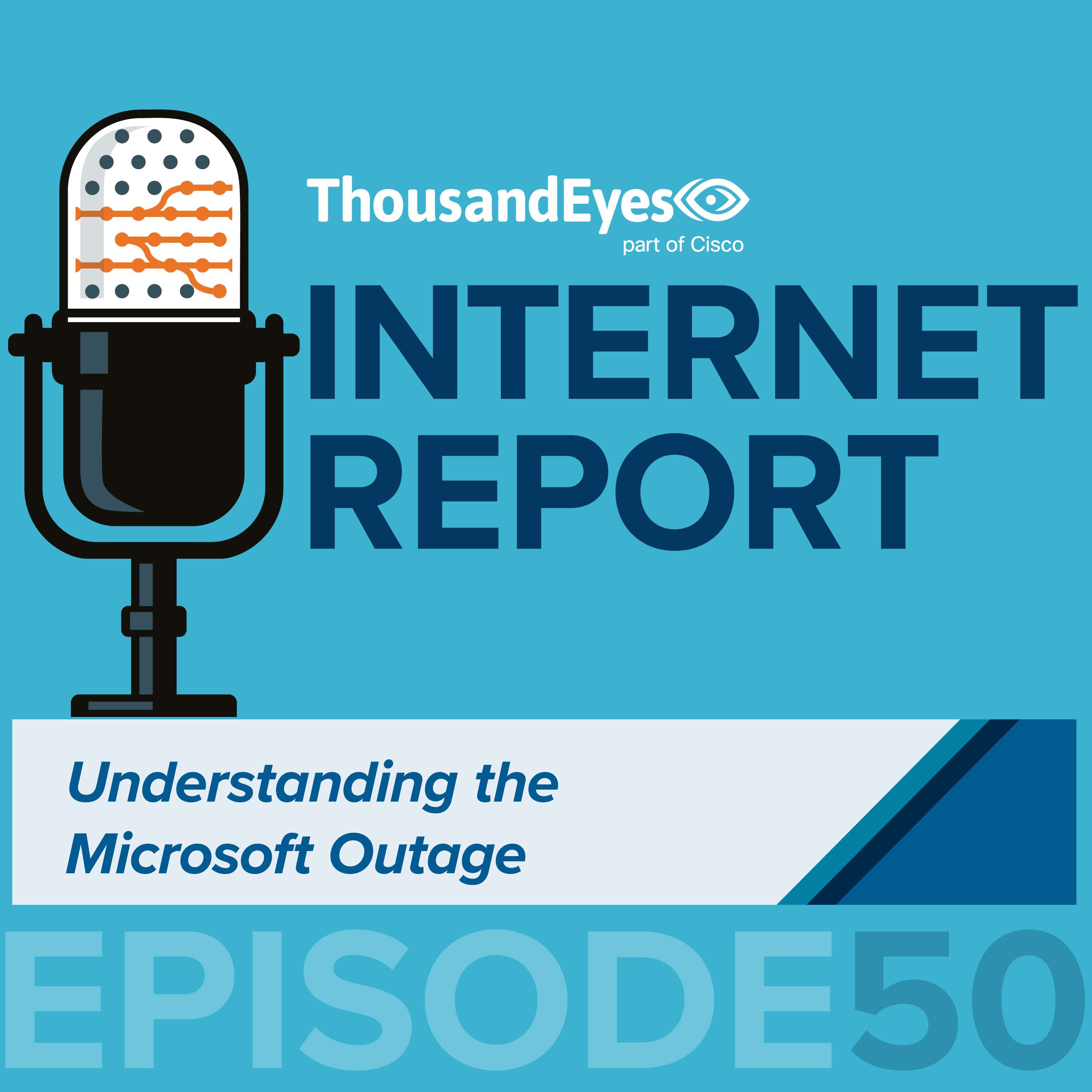 Understanding the Microsoft Outage: Why Were Azure, Microsoft Teams, & Outlook Down? | Outage Deep Dive - podcast episode cover