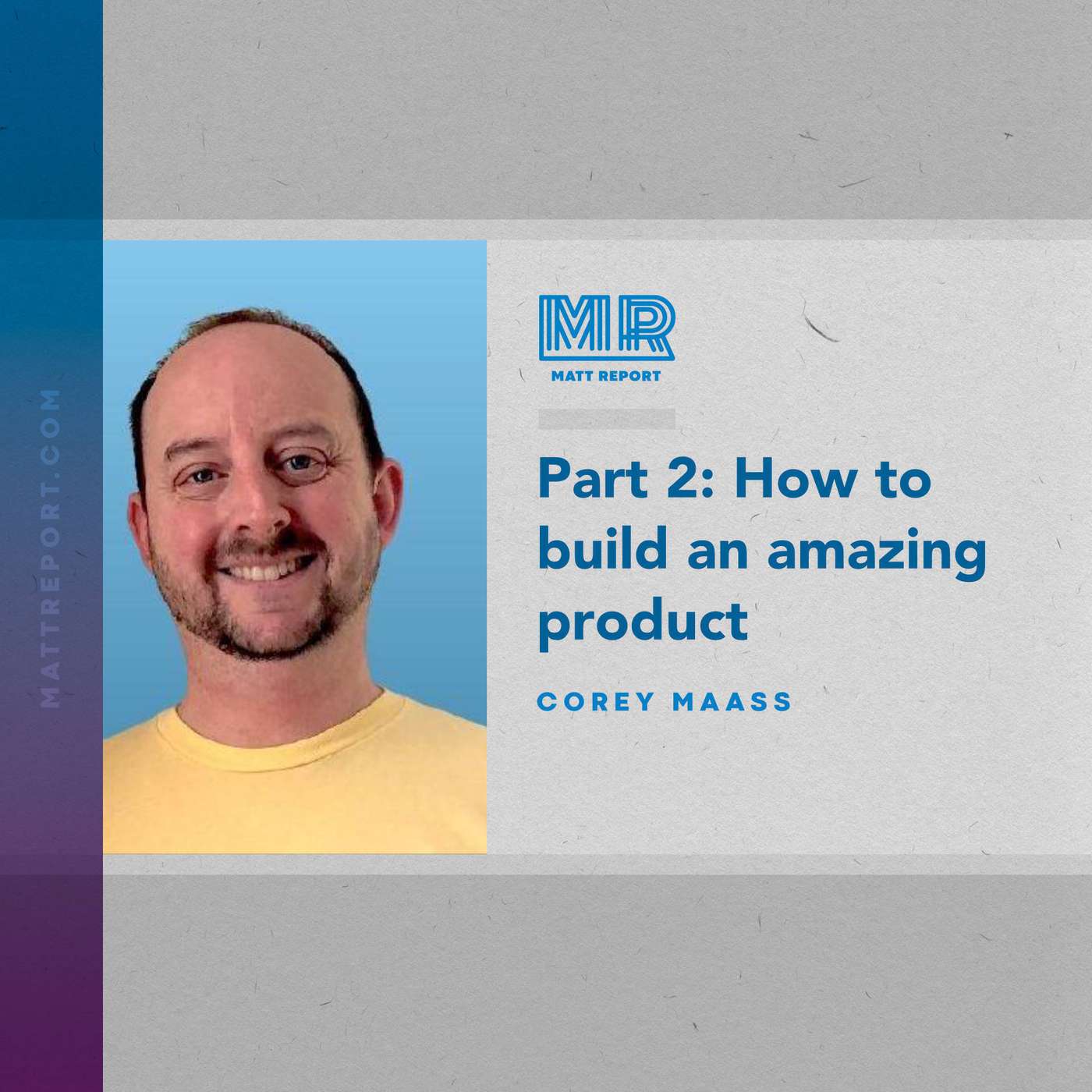 How to build an amazing product