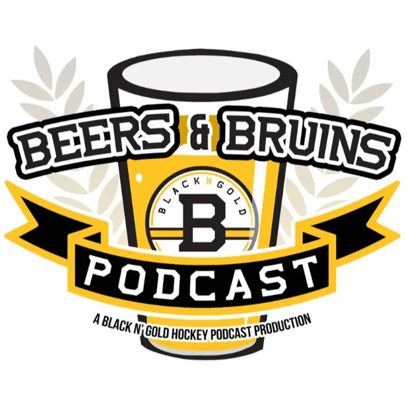 Beers N' Bruins Podcast #17 5-19-19
