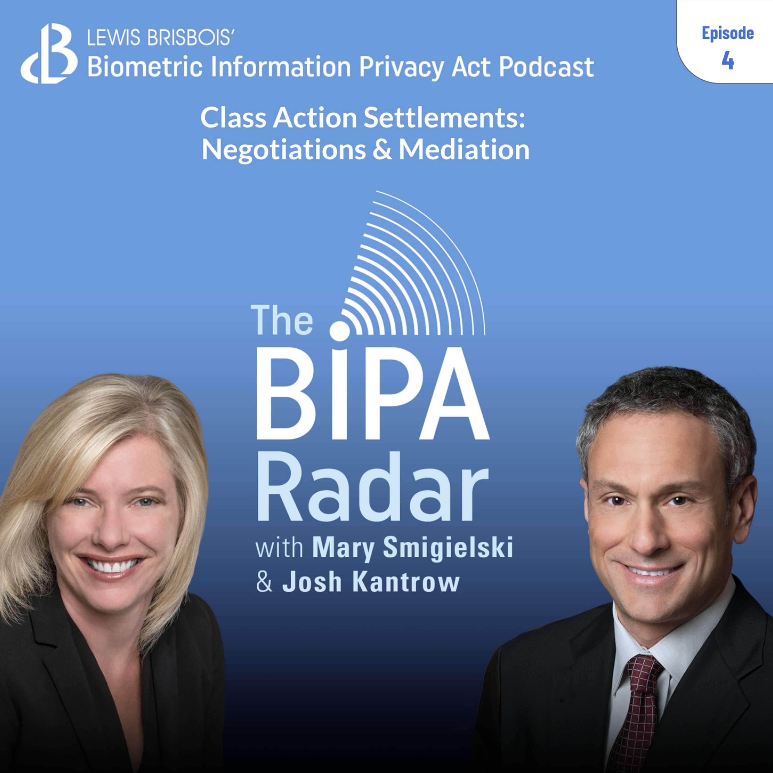 The BIPA Radar: A Lewis Brisbois Podcast