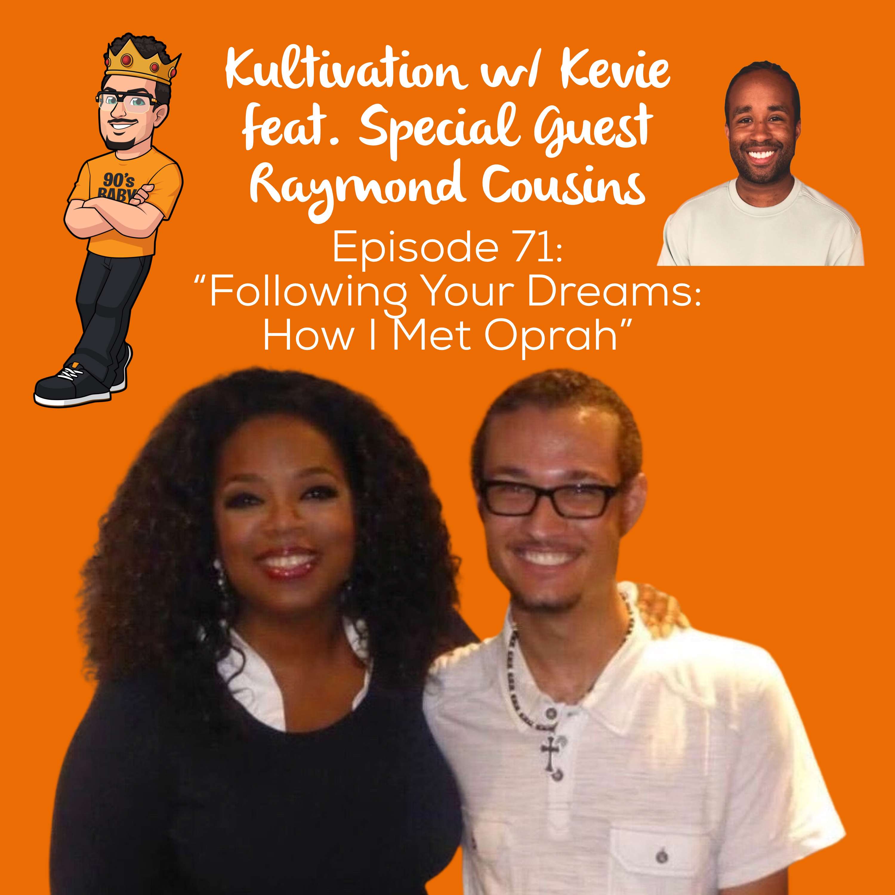 Kultivation with Kevie: A Self-Empowerment Podcast | Cultivating Courage, Confidence, Consistency & Creativity