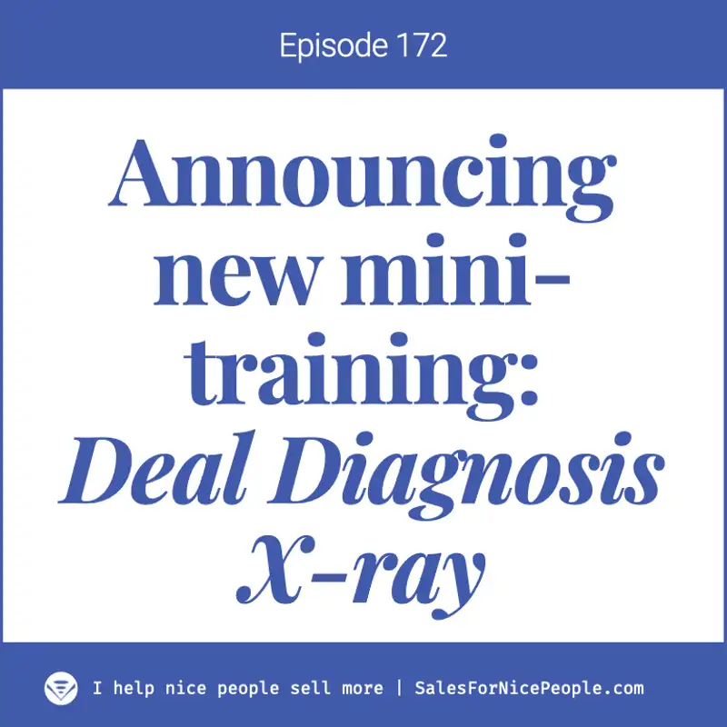 Ep 172: Introducing mini-training: Deploy Strategic Empathy