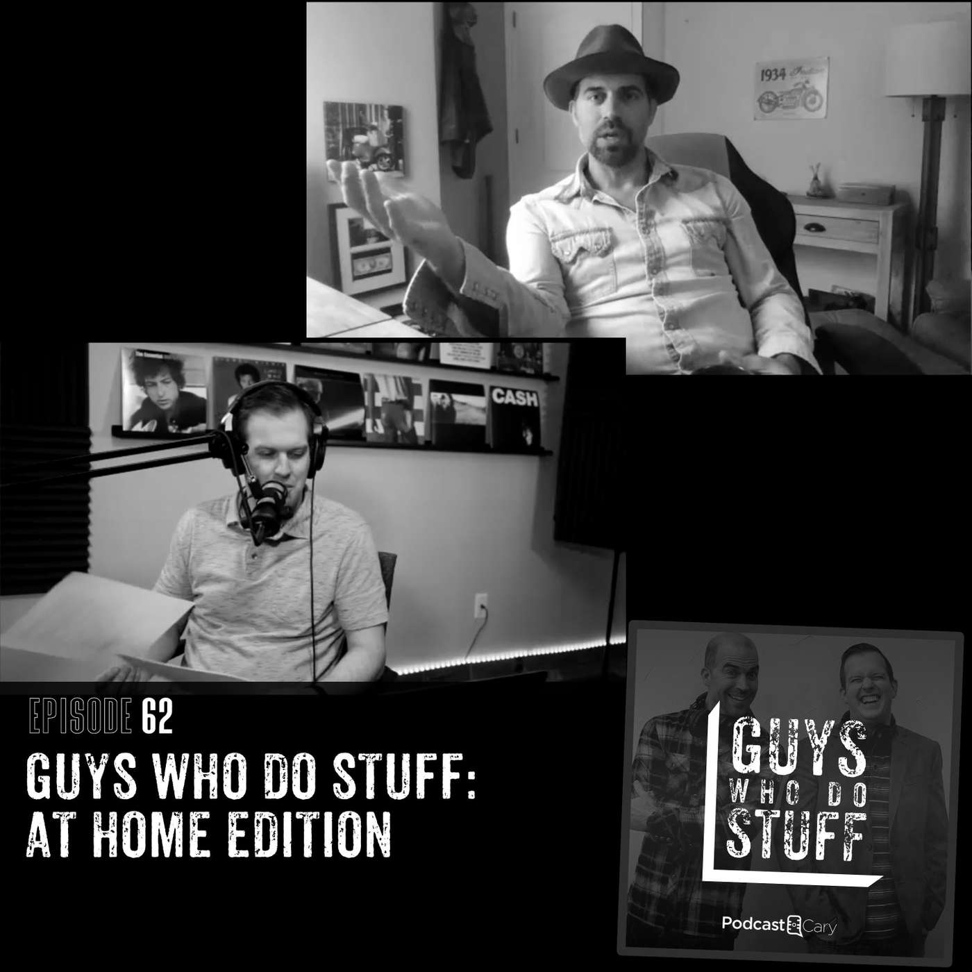 Guys Who Do Stuff: at home edition Guys Who Do Stuff: at home edition