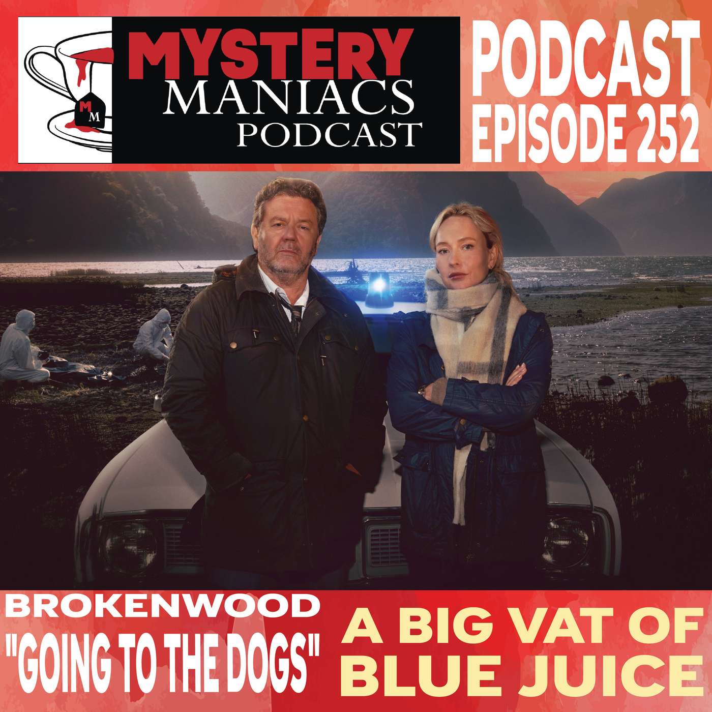 A Big Vat Of Blue Juice | Brokenwood | "Going To The Dogs" | Mystery Maniacs Podcast EP252 A Big Vat Of Blue Juice | Brokenwood | "Going To The Dogs" | Mystery Maniacs Podcast EP252