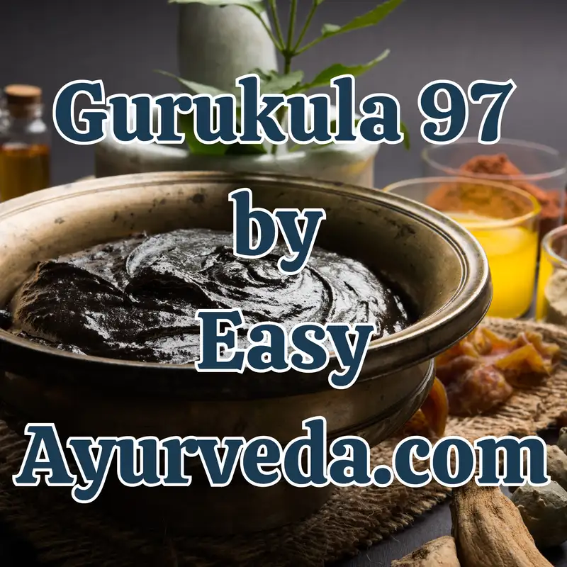 Gurukula 97: An Insight into the Applications of Avaleha Kalpana