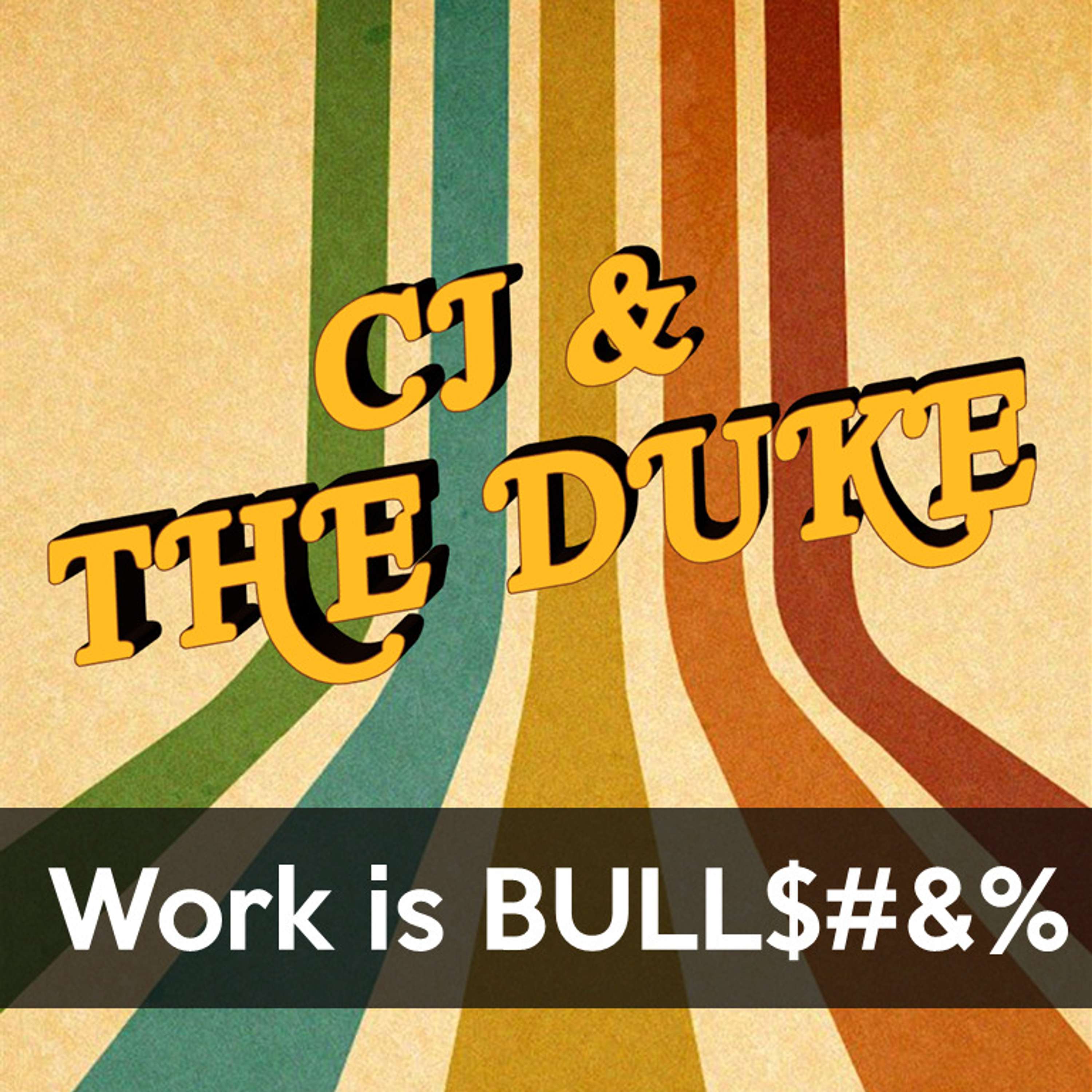 CJ & The Duke