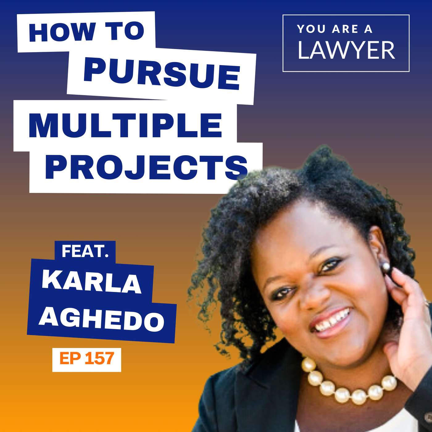 How To Pursue Multiple Interests as a Lawyer feat. Karla Aghedo