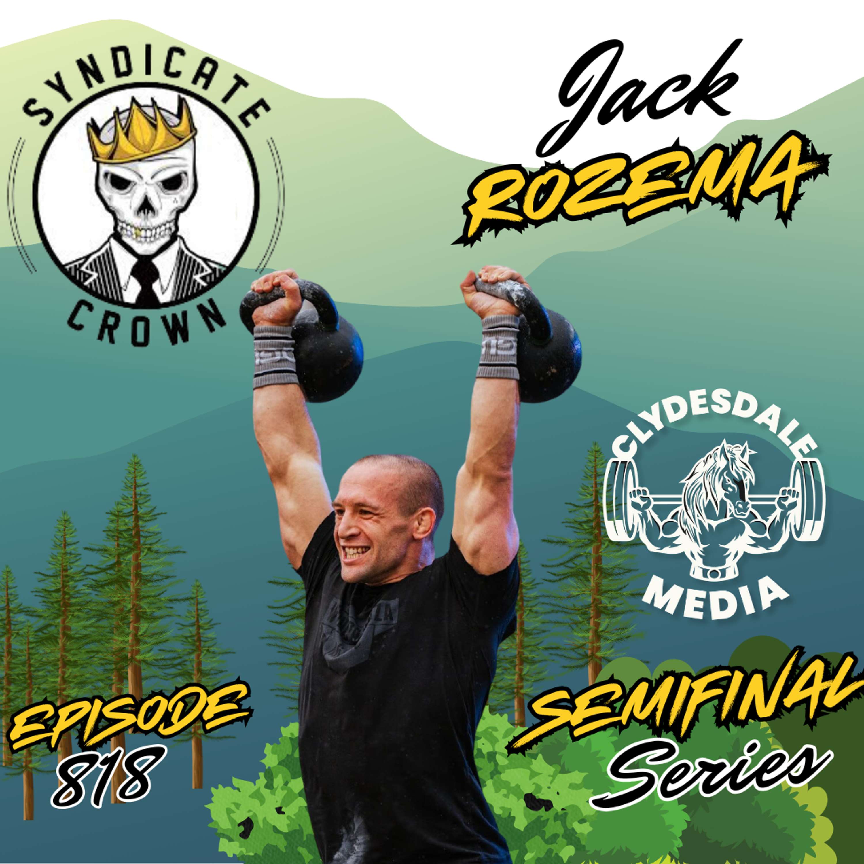 Jack Rozema | Clydesdale Media Semifinalist Series
