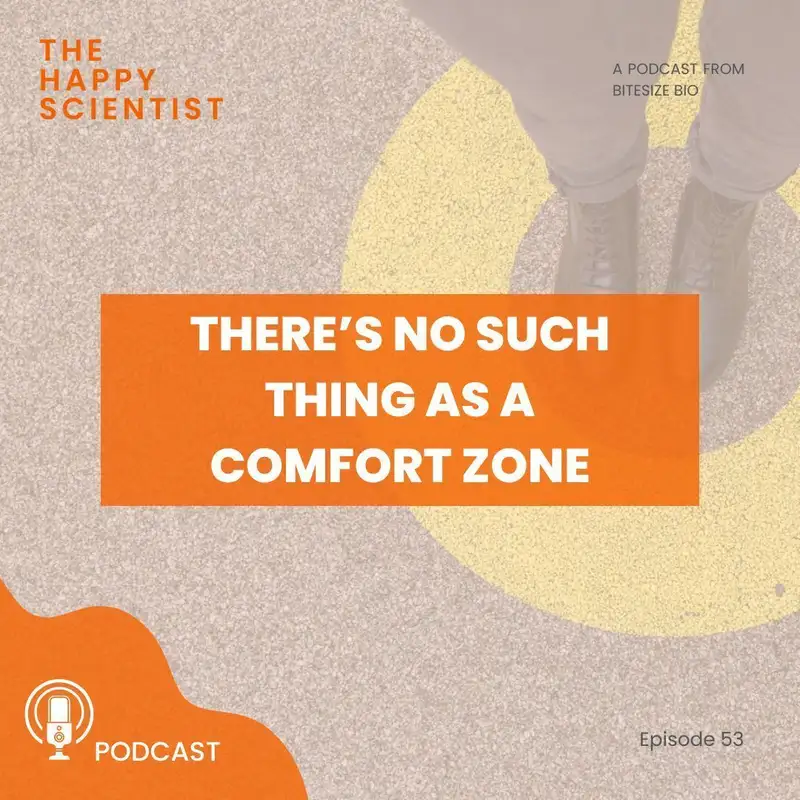 There’s No Such Thing As a Comfort Zone