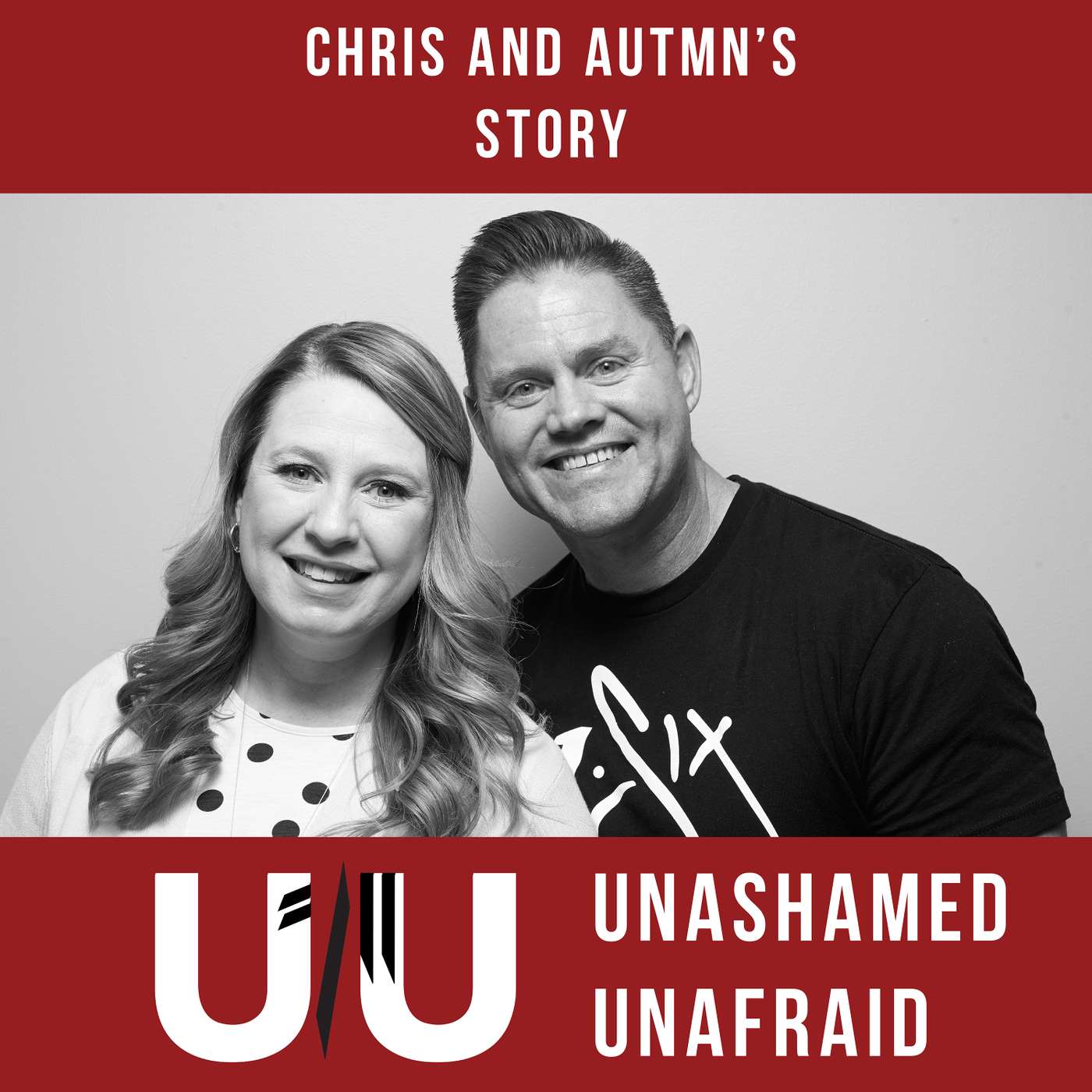 Ep 33: Chris and Autumn's Story