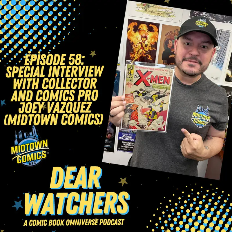 COMICS PRO INTERVIEW: Conversation with Joey Vazquez (Back Issue & High-End Acquisition Buyer) of Midtown Comics