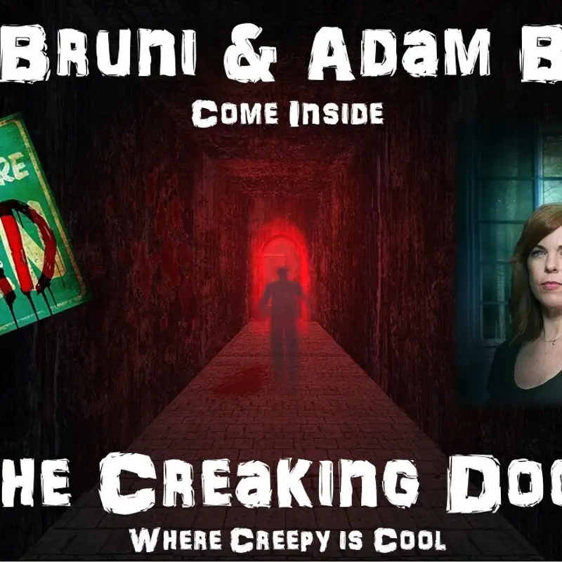 The Creaking Door Paranormal Radio with Amy Bruni and Adam Berry