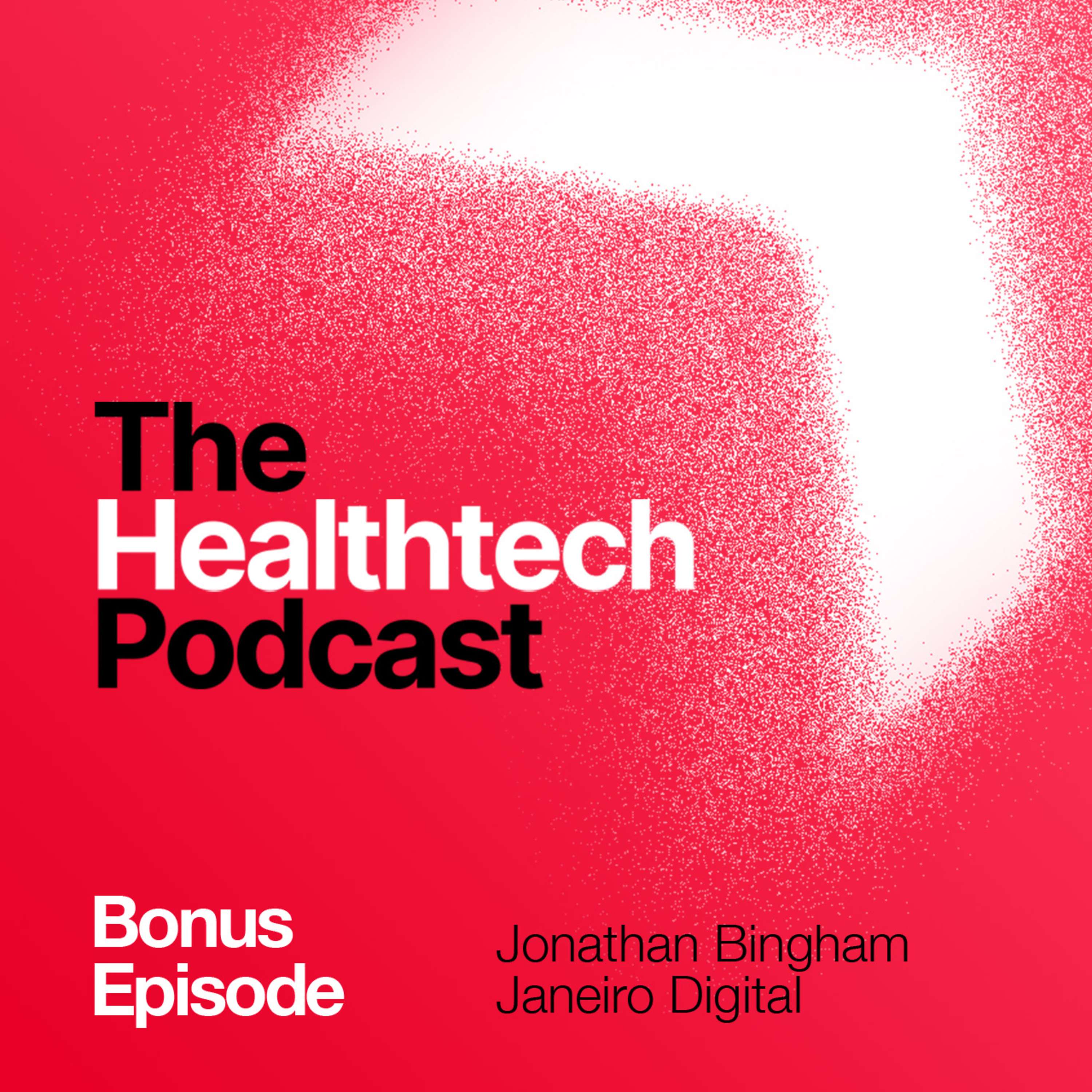 BONUS episode with Jonathan Bingham, President and CEO of Janeiro Digital - podcast episode cover