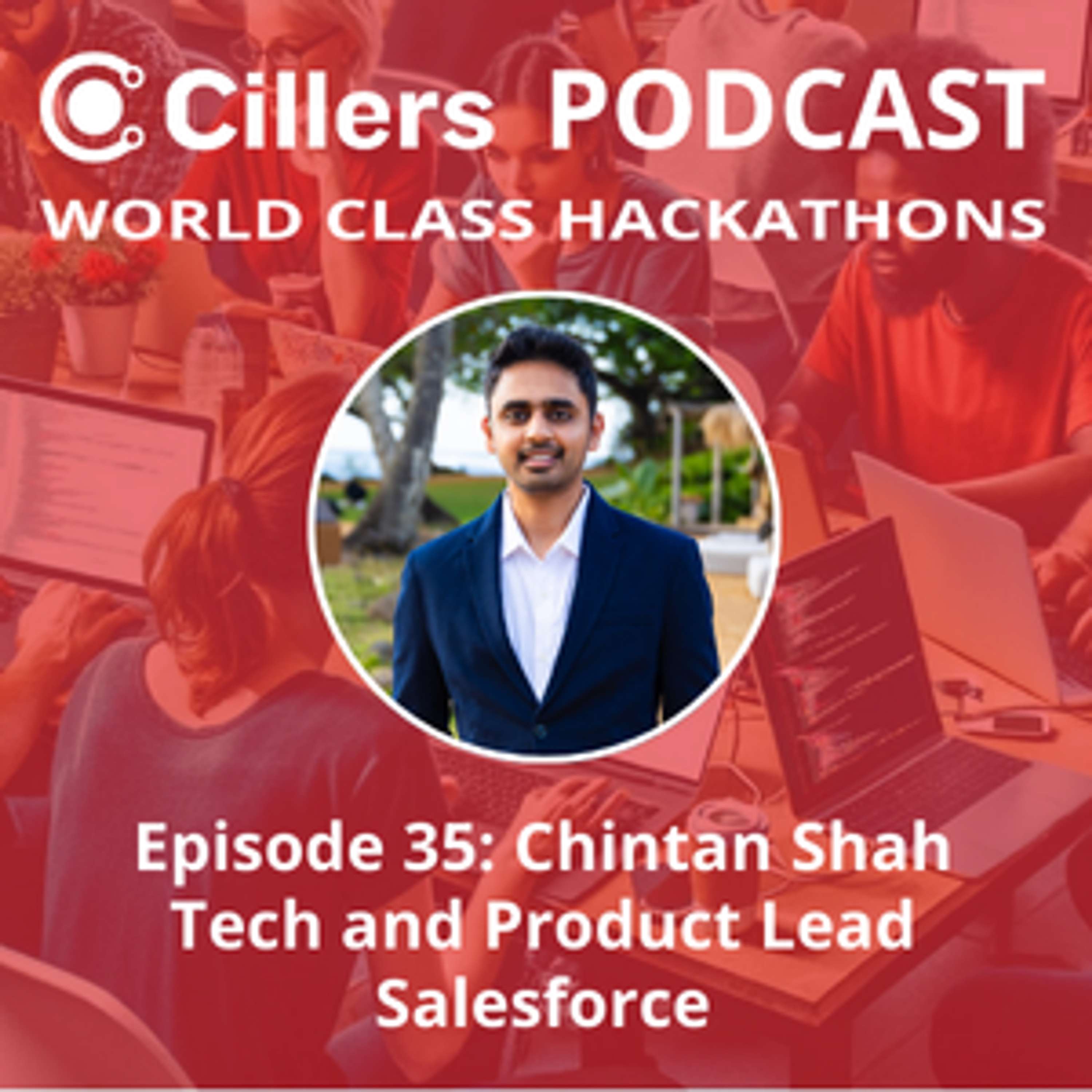 Cillers Podcast: World Class Hackathons