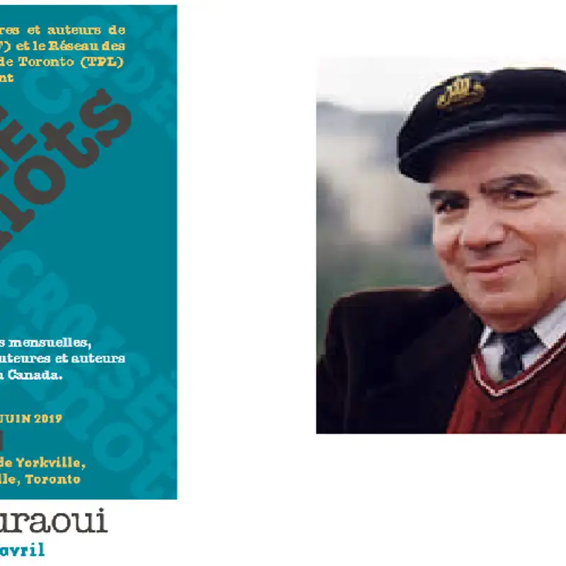LITTERATURE - Hedi Bouraoui à la Croisée des Mots le 18 Avril
