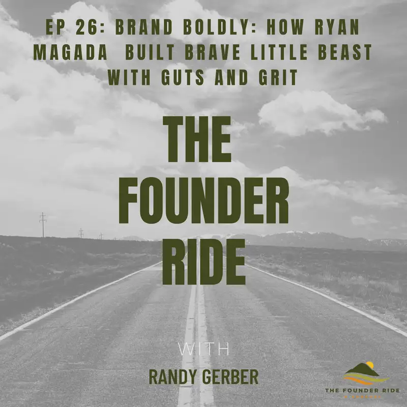 Brand Boldly: How Ryan Magada Built Brave Little Beast with Guts and Glory