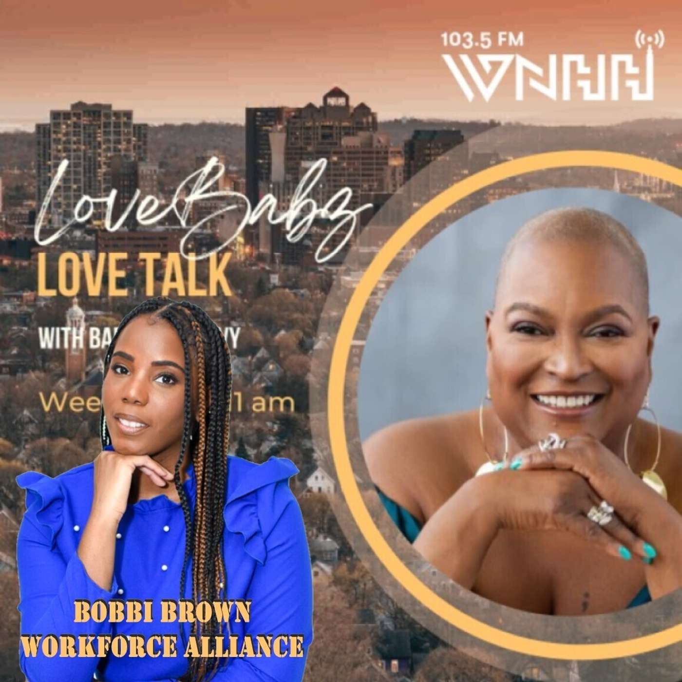 LoveBabz LoveTalk with Babz Rawls-Ivy: Bobbi Brown, Workforce Alliance
