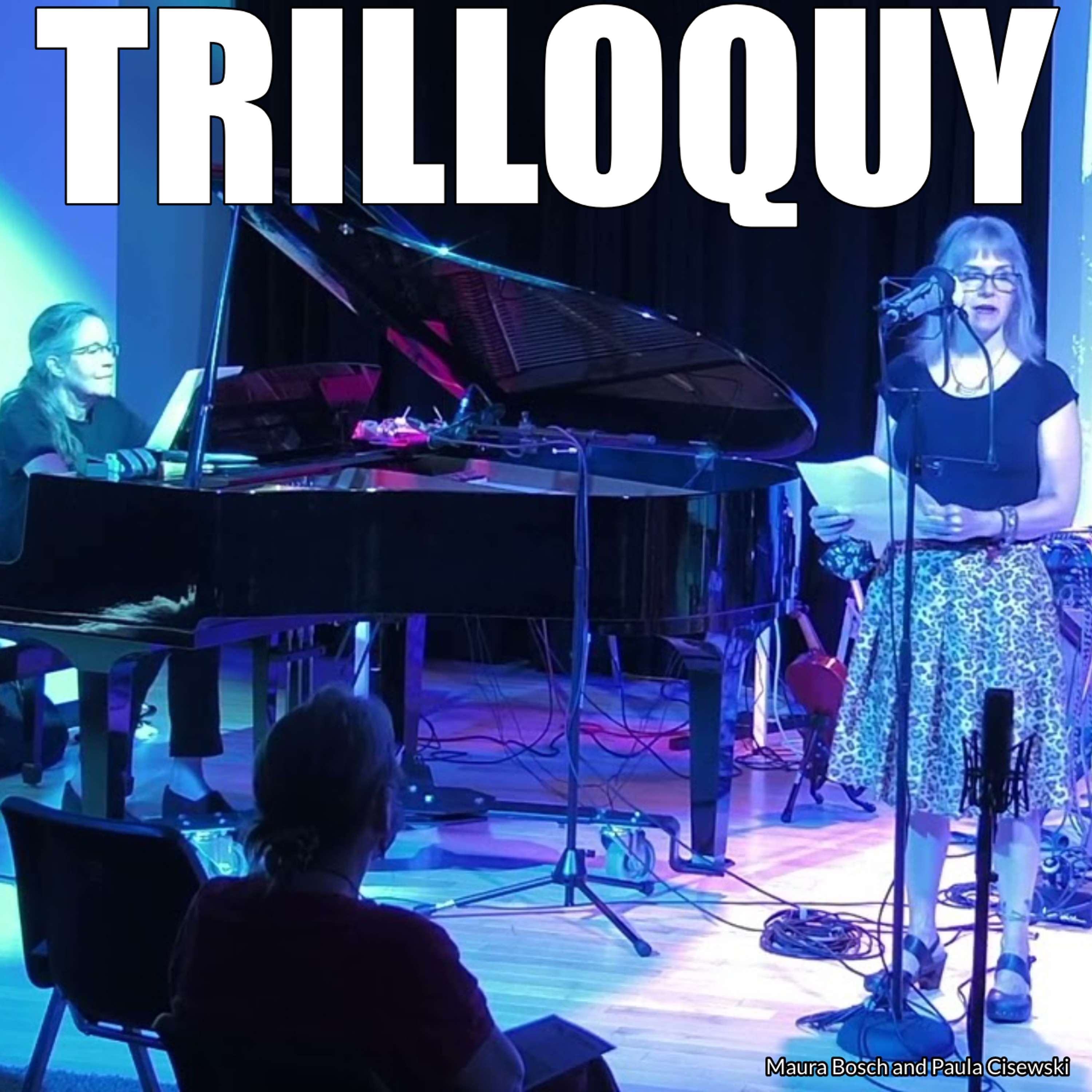 TRILLOQUY
