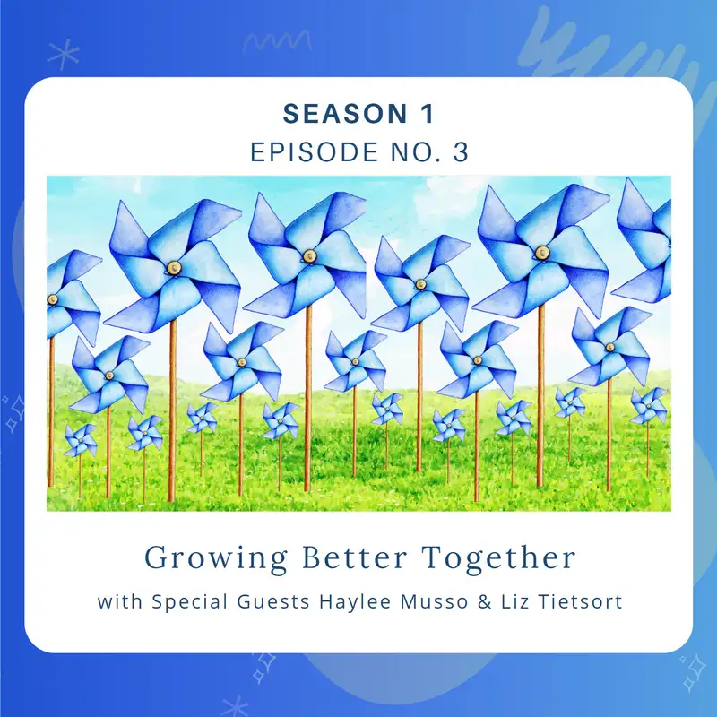 Growing Better Together - April is Child Abuse Prevention Month