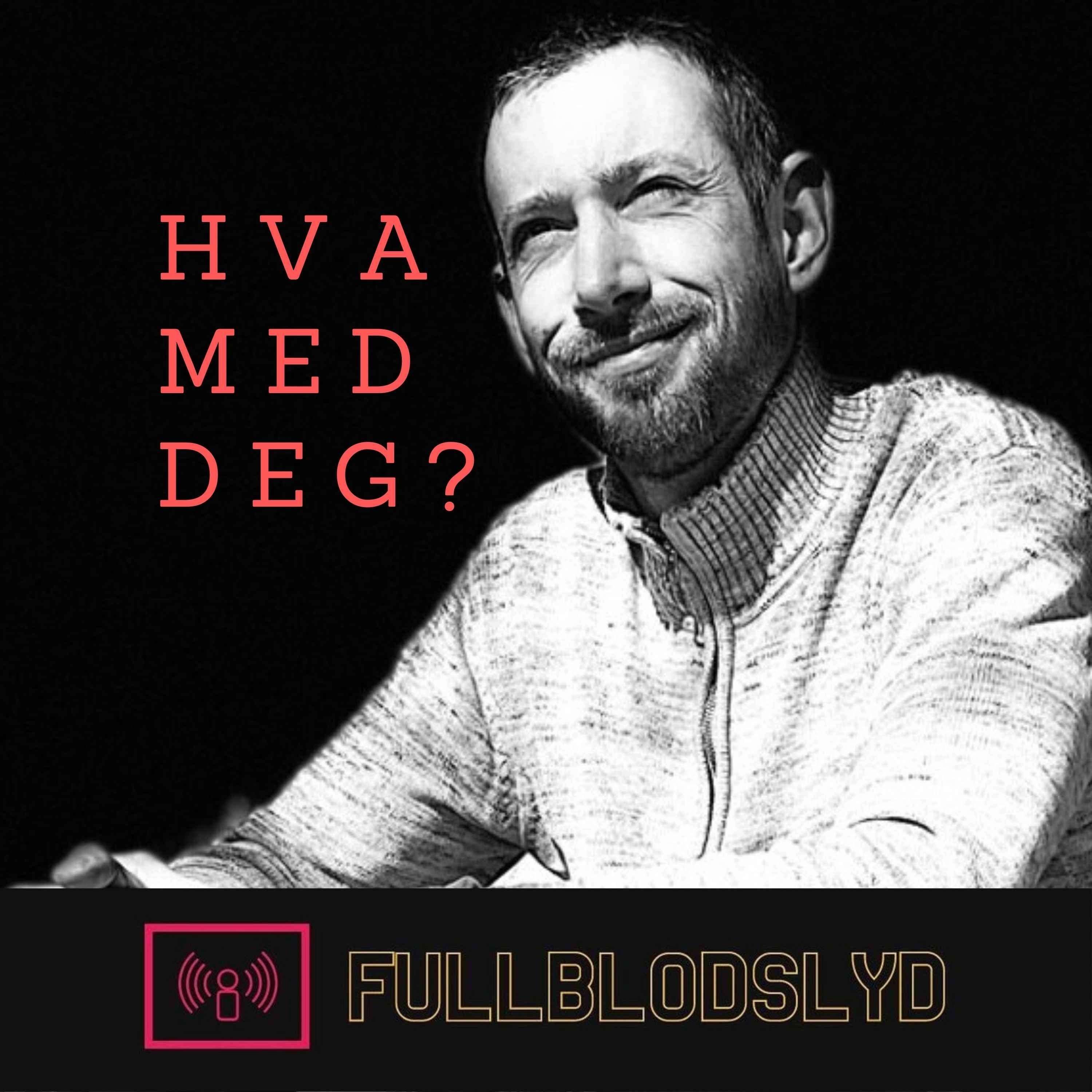 Hva med deg?