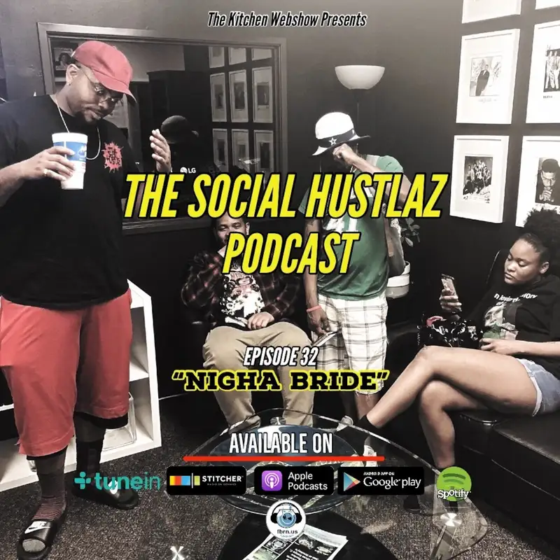 Episode 32 "Nigha Bride"